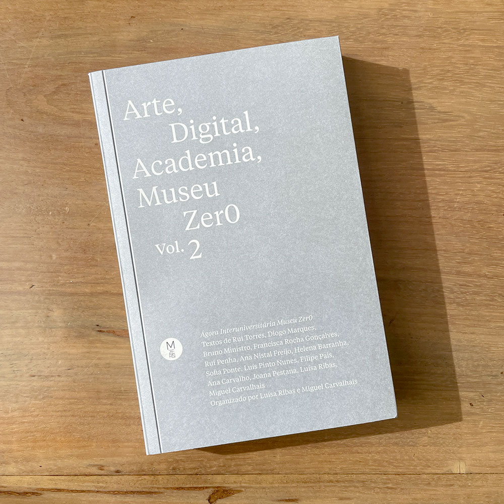 Arte, Digital, Academia, Museu Zer0. Vol. 2